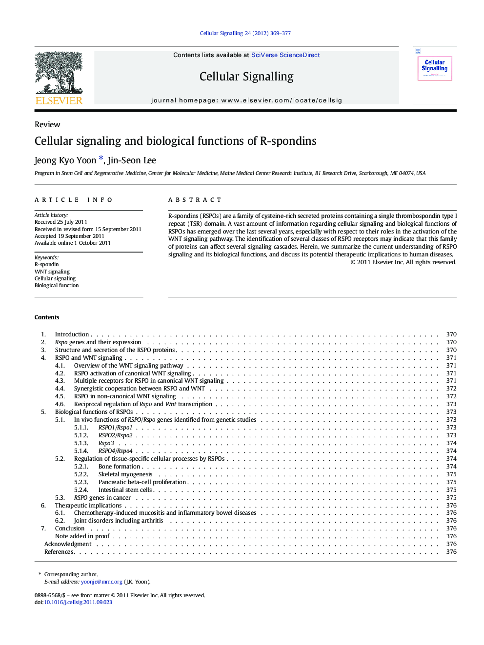 Cellular signaling and biological functions of R-spondins