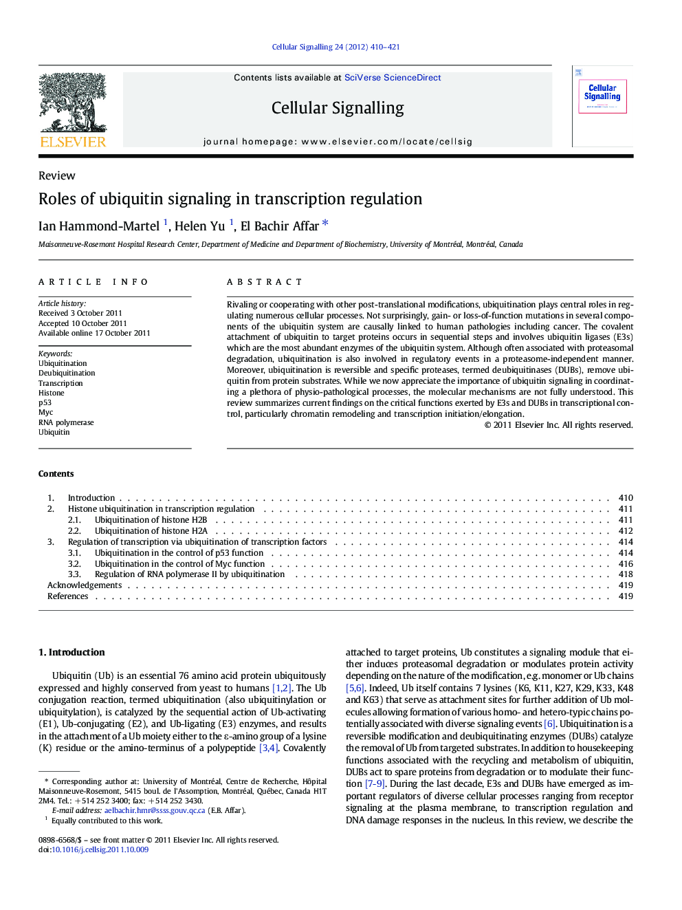 Roles of ubiquitin signaling in transcription regulation