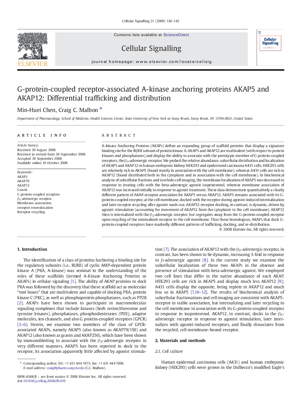 G-protein-coupled receptor-associated A-kinase anchoring proteins AKAP5 and AKAP12: Differential trafficking and distribution