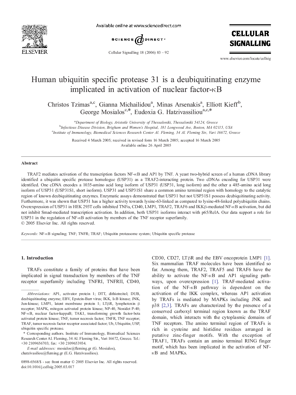 Human ubiquitin specific protease 31 is a deubiquitinating enzyme implicated in activation of nuclear factor-ÎºB