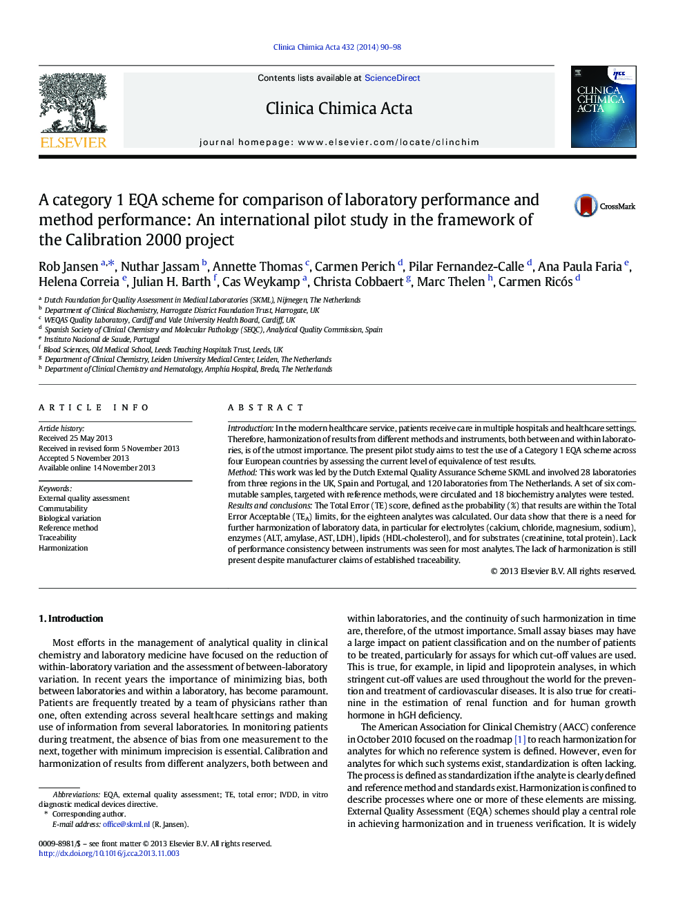 A category 1 EQA scheme for comparison of laboratory performance and method performance: An international pilot study in the framework of the Calibration 2000 project