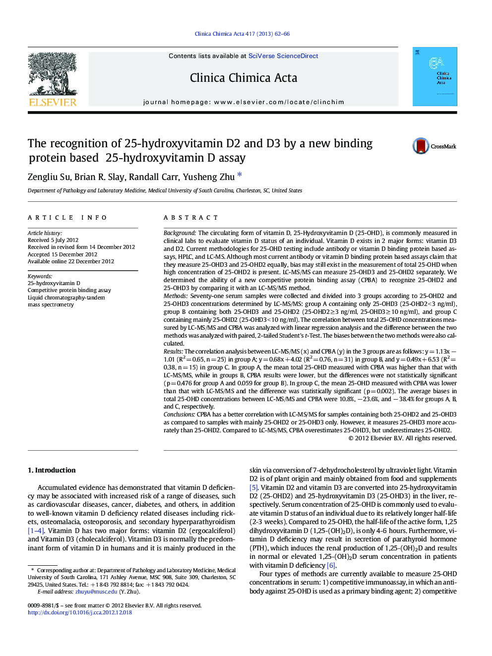 The recognition of 25-hydroxyvitamin D2 and D3 by a new binding protein based 25-hydroxyvitamin D assay