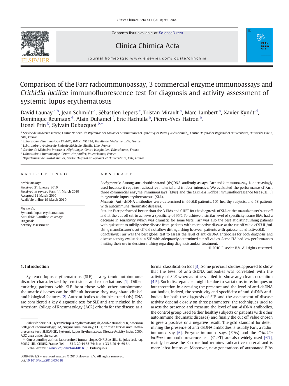 Comparison of the Farr radioimmunoassay, 3 commercial enzyme immunoassays and Crithidia luciliae immunofluorescence test for diagnosis and activity assessment of systemic lupus erythematosus