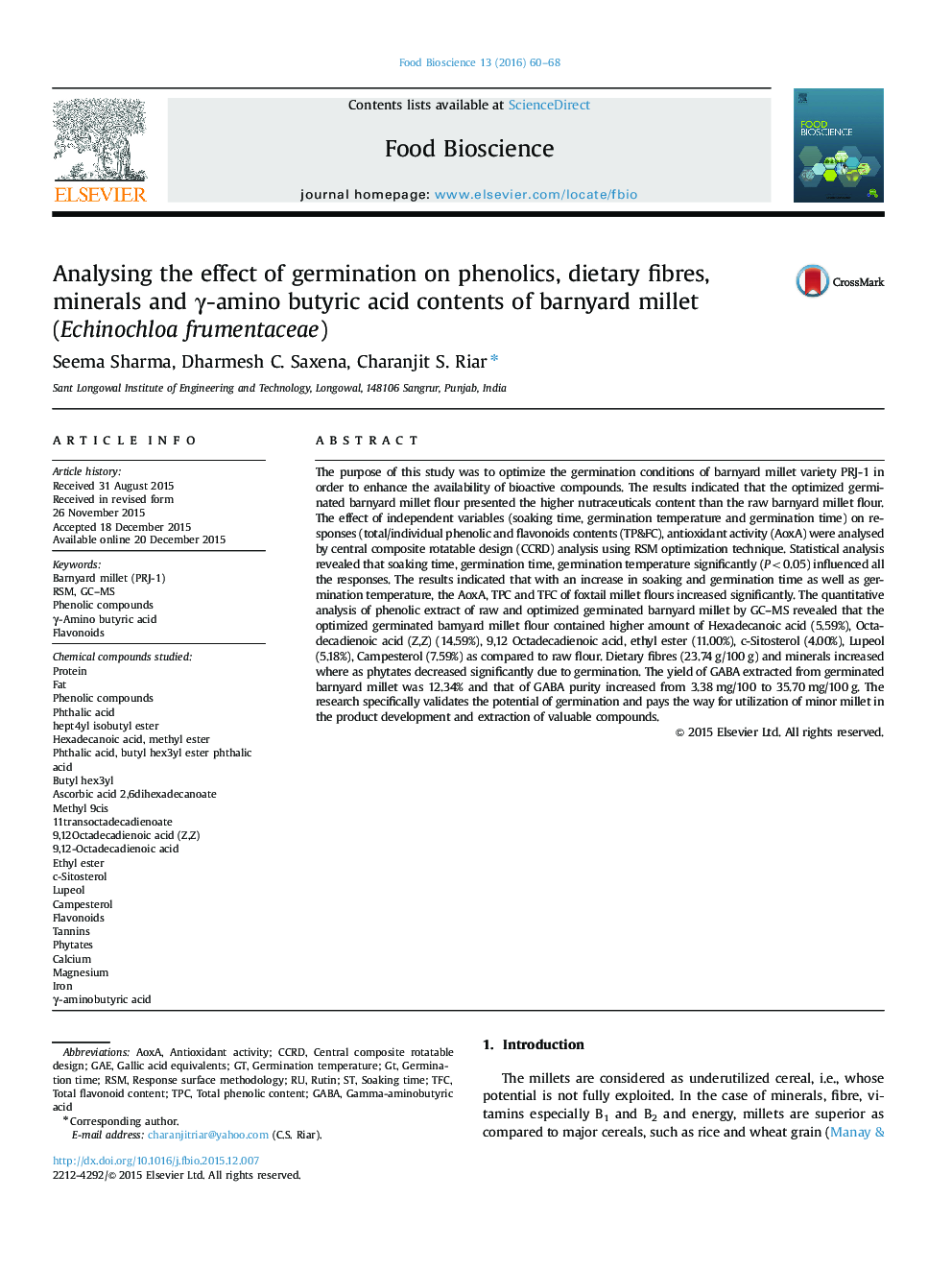 Analysing the effect of germination on phenolics, dietary fibres, minerals and γ-amino butyric acid contents of barnyard millet (Echinochloa frumentaceae)