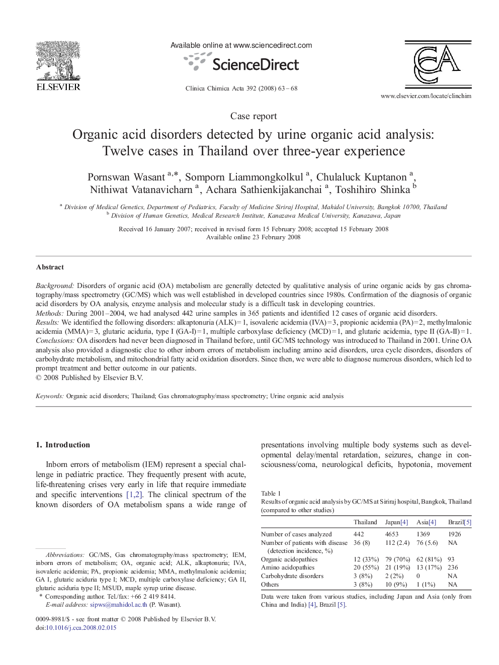 Organic acid disorders detected by urine organic acid analysis: Twelve cases in Thailand over three-year experience