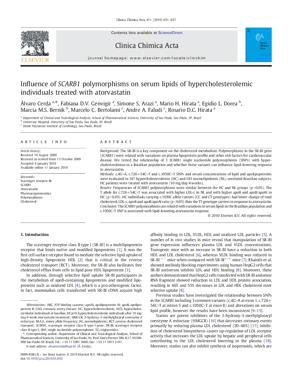 Influence of SCARB1 polymorphisms on serum lipids of hypercholesterolemic individuals treated with atorvastatin