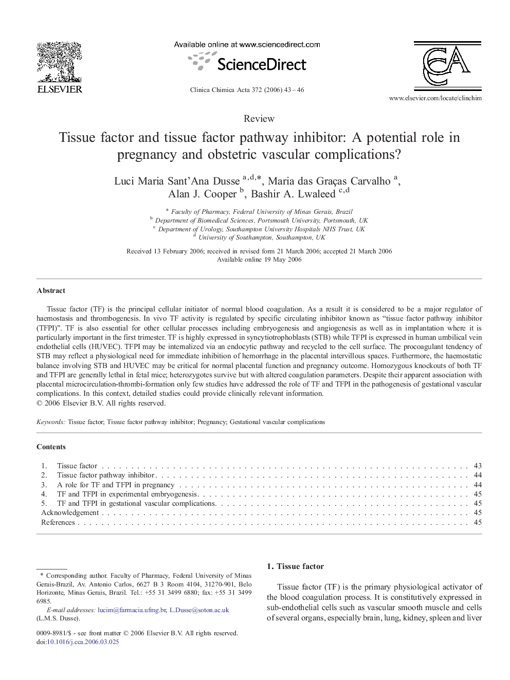 Tissue factor and tissue factor pathway inhibitor: A potential role in pregnancy and obstetric vascular complications?