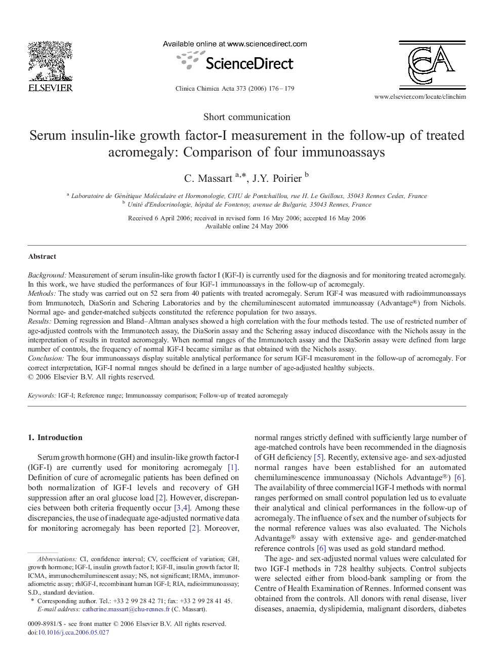 Serum insulin-like growth factor-I measurement in the follow-up of treated acromegaly: Comparison of four immunoassays