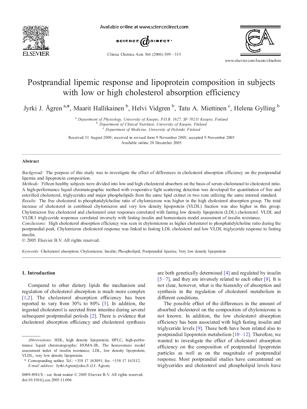 Postprandial lipemic response and lipoprotein composition in subjects with low or high cholesterol absorption efficiency