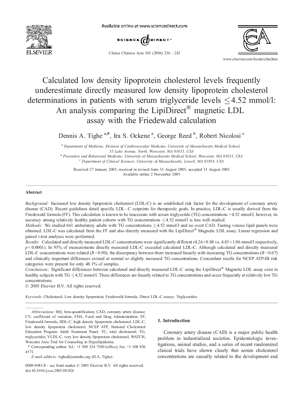 Calculated low density lipoprotein cholesterol levels frequently underestimate directly measured low density lipoprotein cholesterol determinations in patients with serum triglyceride levels ≤ 4.52 mmol/l: An analysis comparing the LipiDirect® magnetic LD