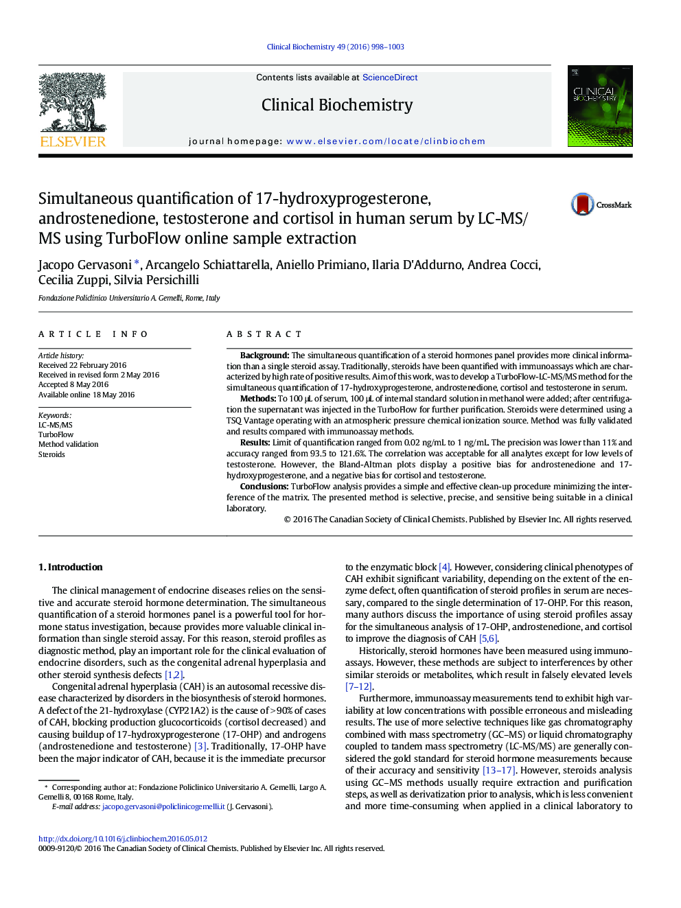 Simultaneous quantification of 17-hydroxyprogesterone, androstenedione, testosterone and cortisol in human serum by LC-MS/MS using TurboFlow online sample extraction