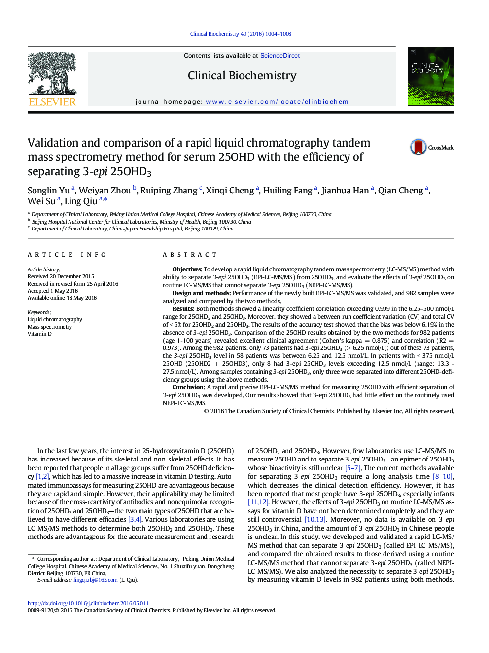 Validation and comparison of a rapid liquid chromatography tandem mass spectrometry method for serum 25OHD with the efficiency of separating 3-epi 25OHD3