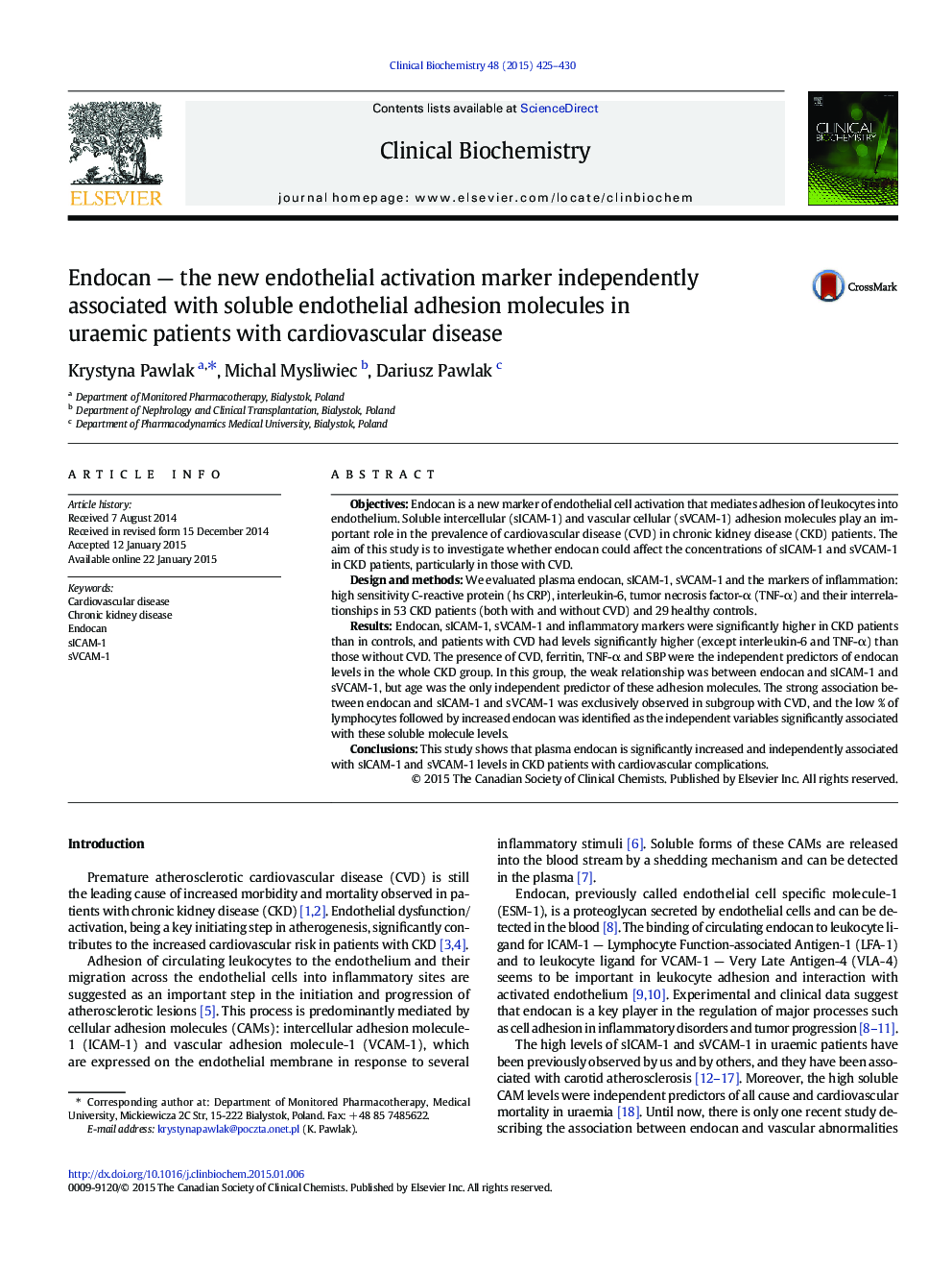 Endocan — the new endothelial activation marker independently associated with soluble endothelial adhesion molecules in uraemic patients with cardiovascular disease