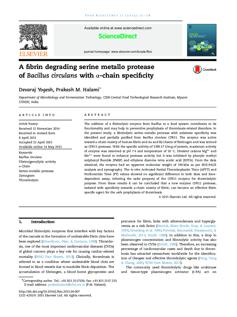 A fibrin degrading serine metallo protease of Bacillus circulans with α-chain specificity