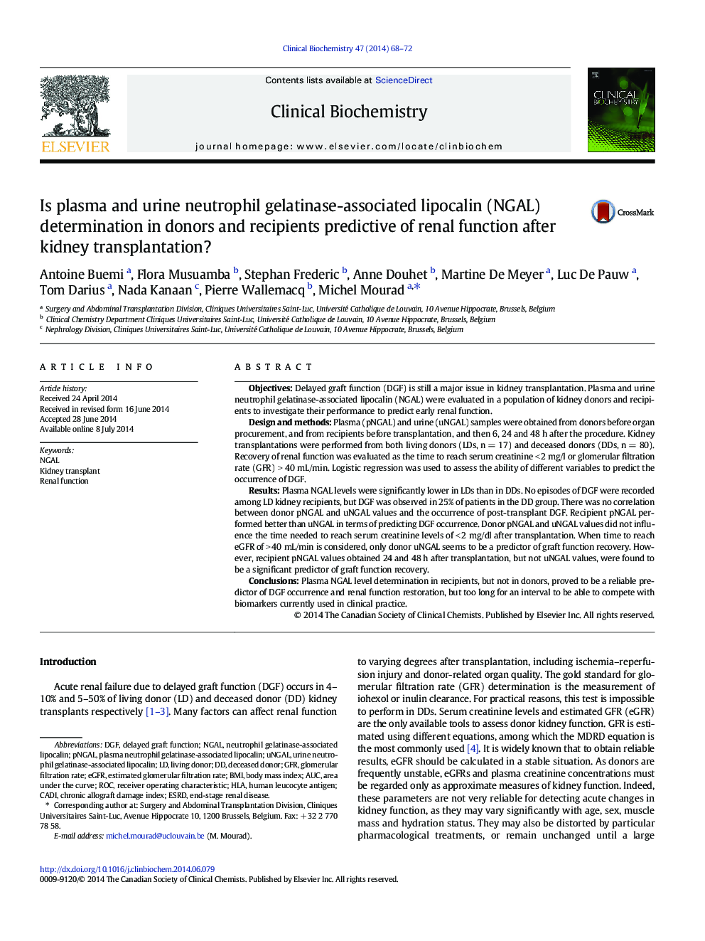 Is plasma and urine neutrophil gelatinase-associated lipocalin (NGAL) determination in donors and recipients predictive of renal function after kidney transplantation?