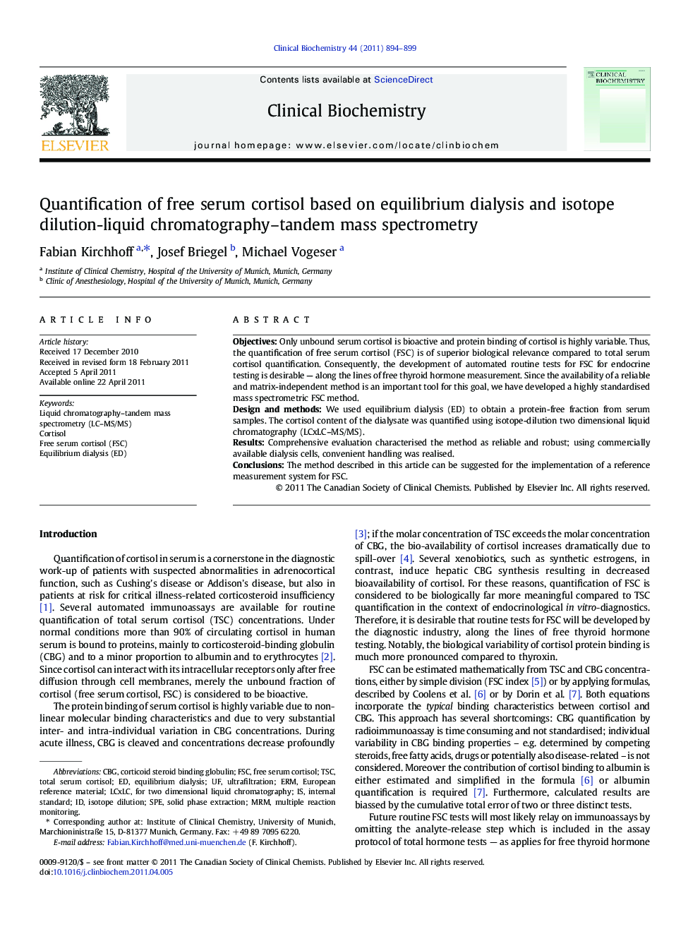 Quantification of free serum cortisol based on equilibrium dialysis and isotope dilution-liquid chromatography–tandem mass spectrometry