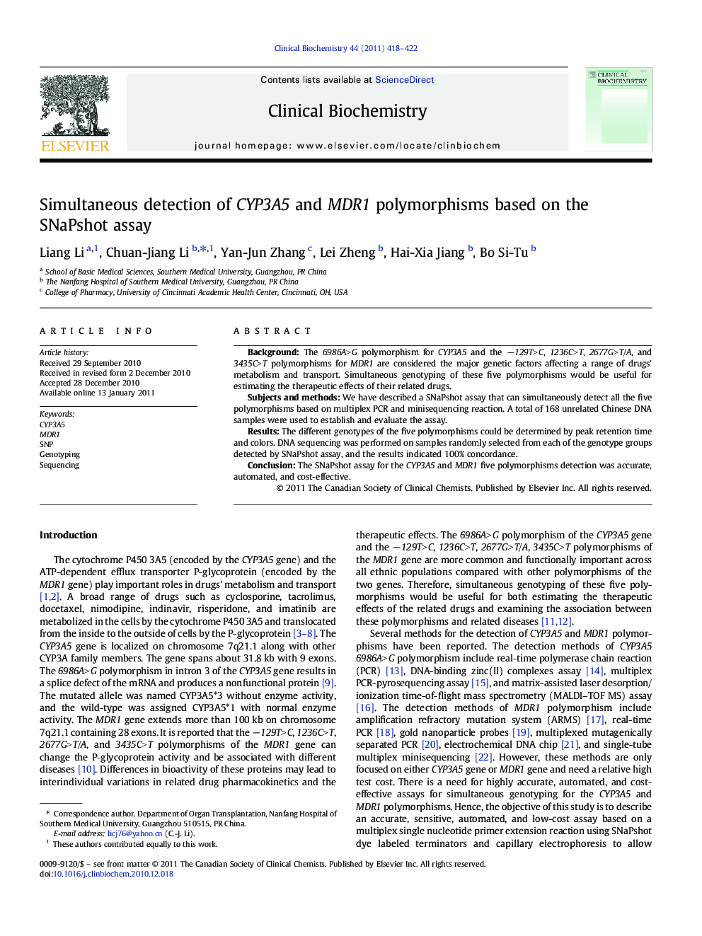Simultaneous detection of CYP3A5 and MDR1 polymorphisms based on the SNaPshot assay