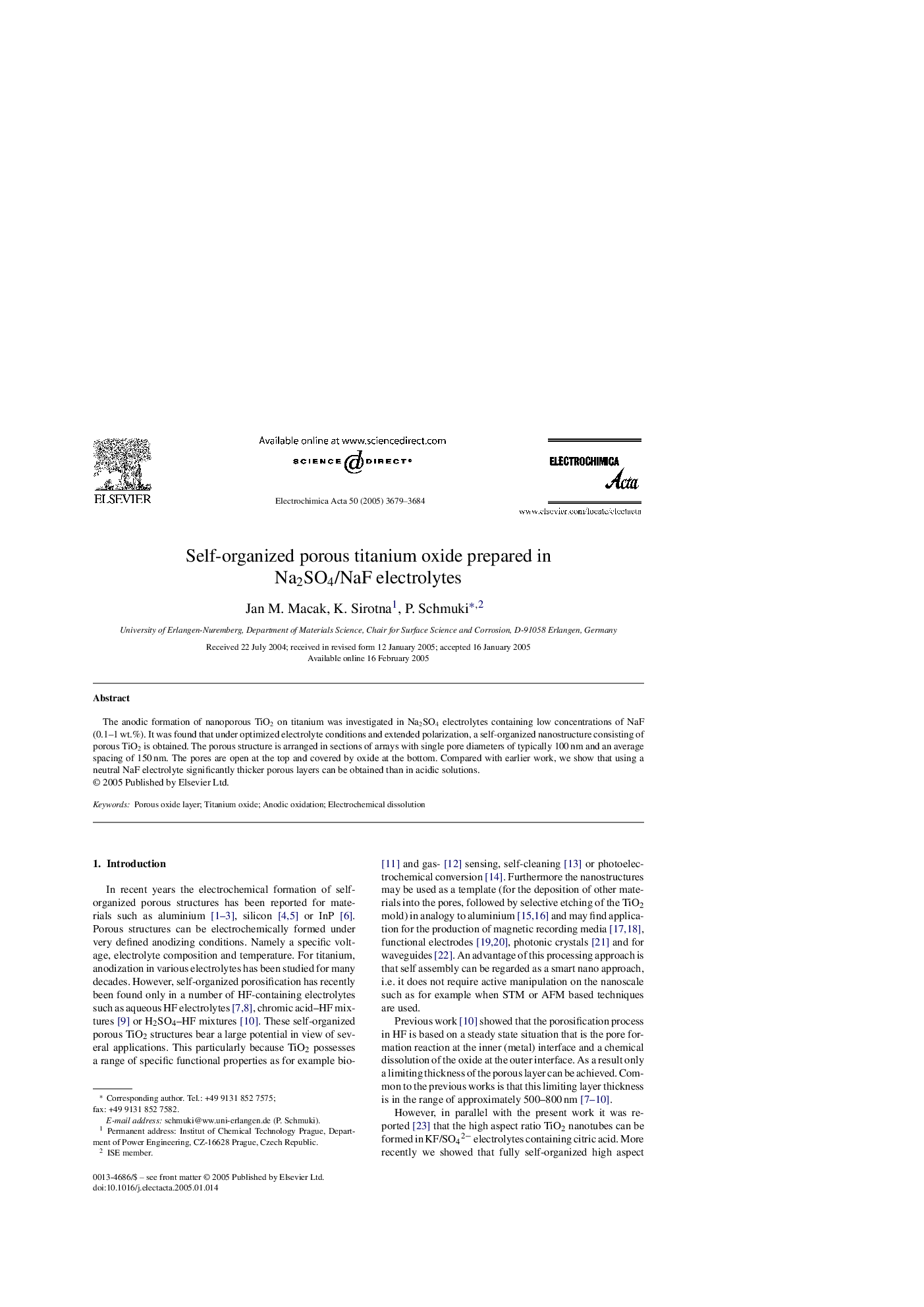 Self-organized porous titanium oxide prepared in Na2SO4/NaF electrolytes