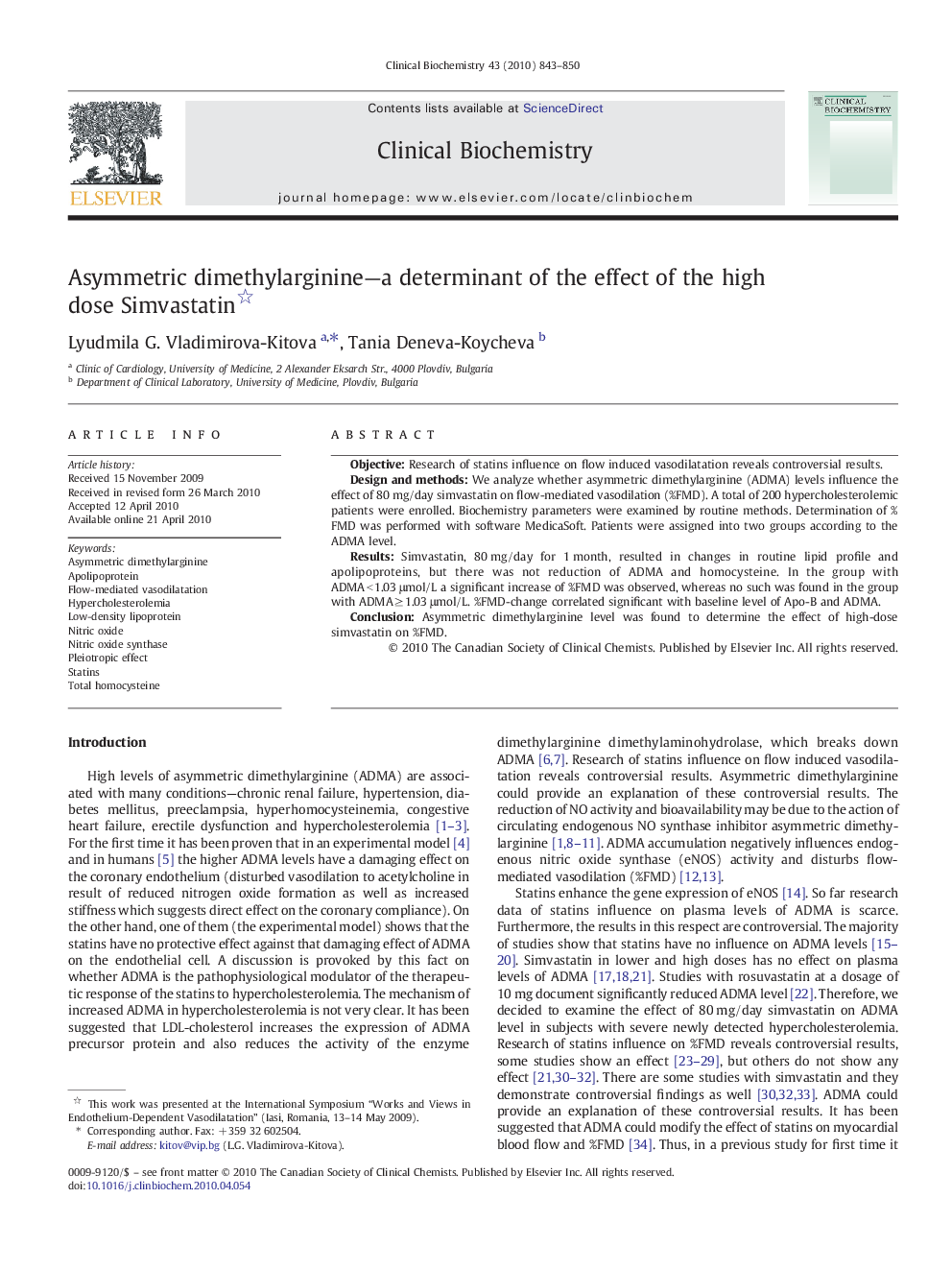 Asymmetric dimethylarginine-a determinant of the effect of the high dose Simvastatin