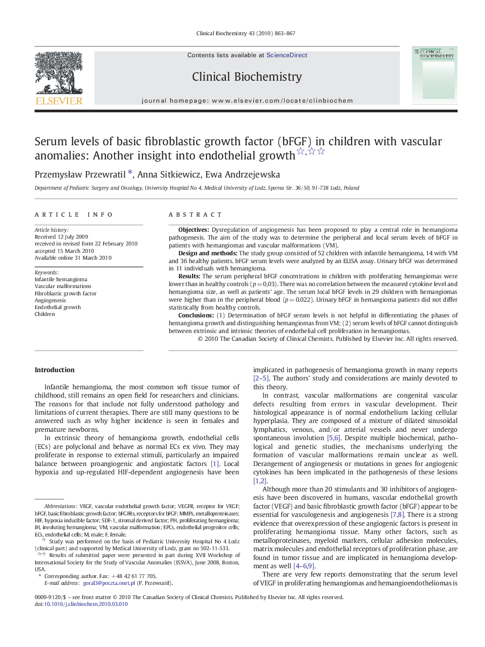 Serum levels of basic fibroblastic growth factor (bFGF) in children with vascular anomalies: Another insight into endothelial growth 