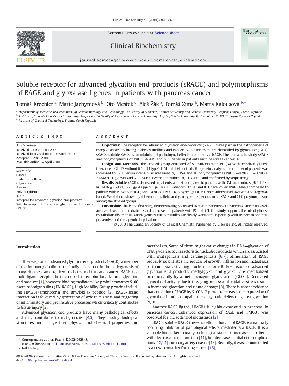 Soluble receptor for advanced glycation end-products (sRAGE) and polymorphisms of RAGE and glyoxalase I genes in patients with pancreas cancer