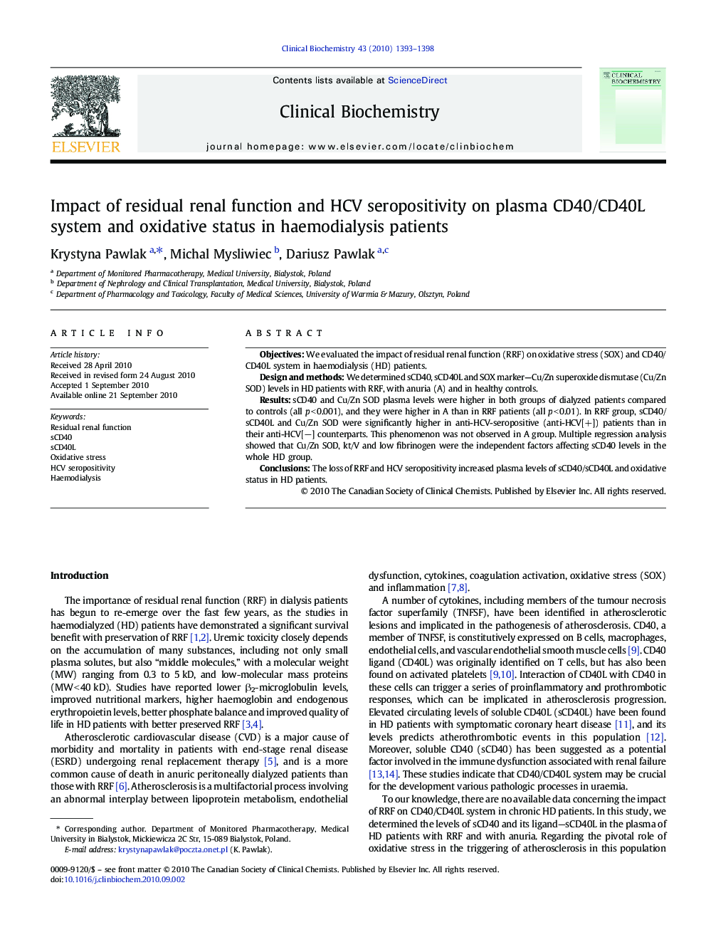 Impact of residual renal function and HCV seropositivity on plasma CD40/CD40L system and oxidative status in haemodialysis patients