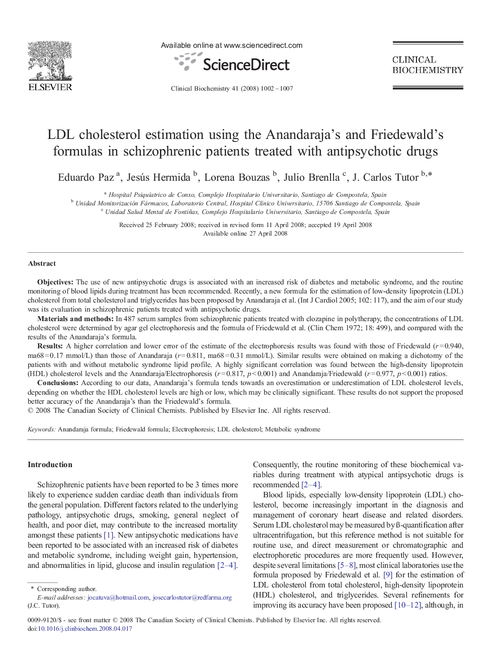 LDL cholesterol estimation using the Anandaraja's and Friedewald's formulas in schizophrenic patients treated with antipsychotic drugs