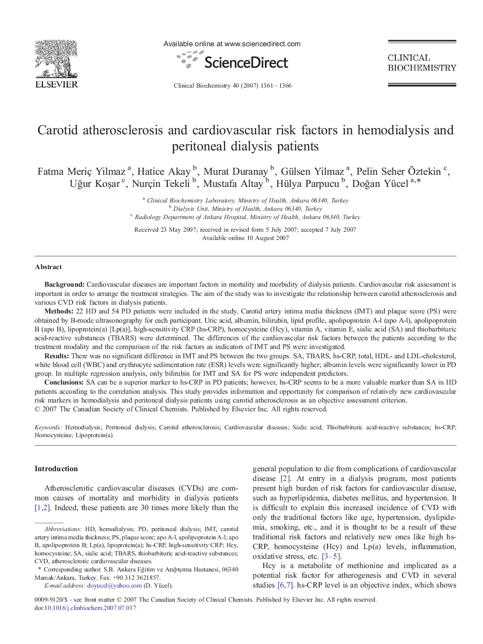 Carotid atherosclerosis and cardiovascular risk factors in hemodialysis and peritoneal dialysis patients