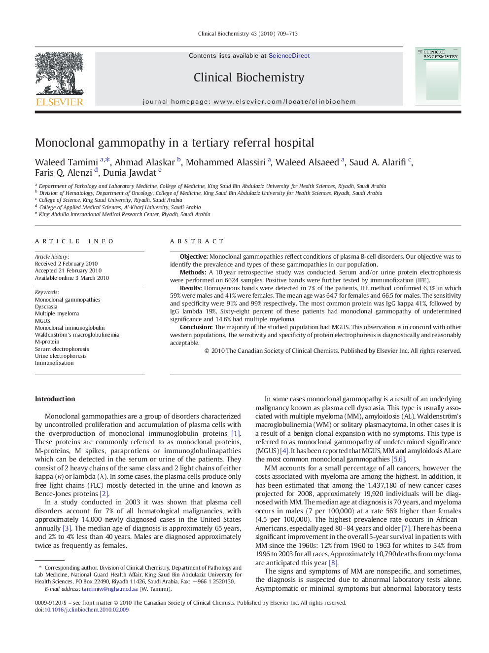 Monoclonal gammopathy in a tertiary referral hospital