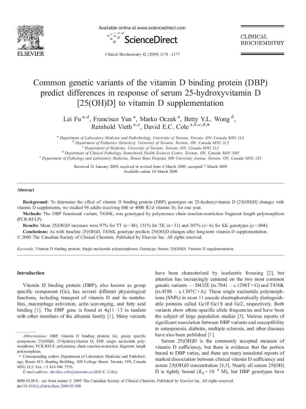 Common genetic variants of the vitamin D binding protein (DBP) predict differences in response of serum 25-hydroxyvitamin D [25(OH)D] to vitamin D supplementation