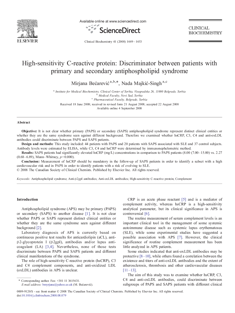 عکس صفحه اول مقاله: High-sensitivity C-reactive protein: Discriminator between patients with primary and secondary antiphospholipid syndrome High-sensitivity C-reactive protein: Discriminator between patients with primary and secondary antiphospholipid syndrome