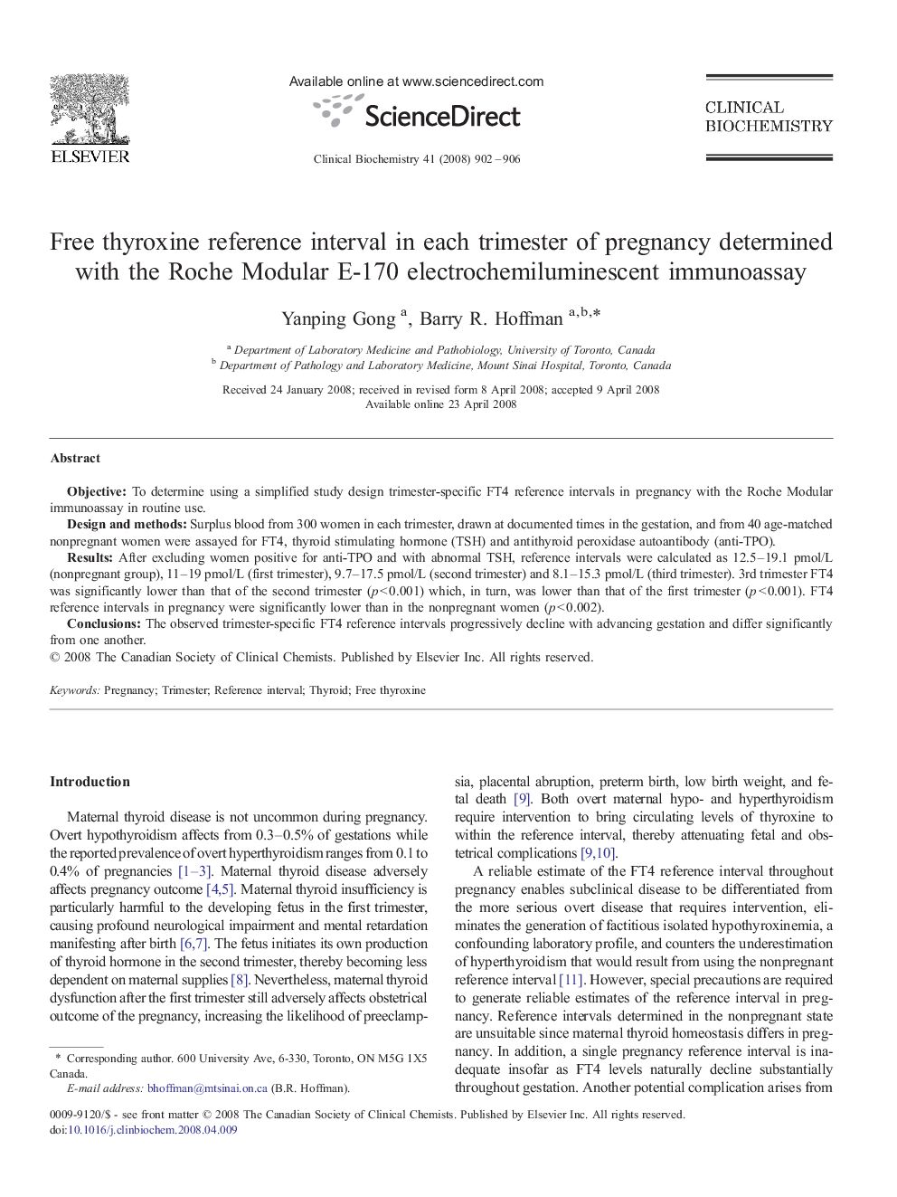 Free thyroxine reference interval in each trimester of pregnancy determined with the Roche Modular E-170 electrochemiluminescent immunoassay