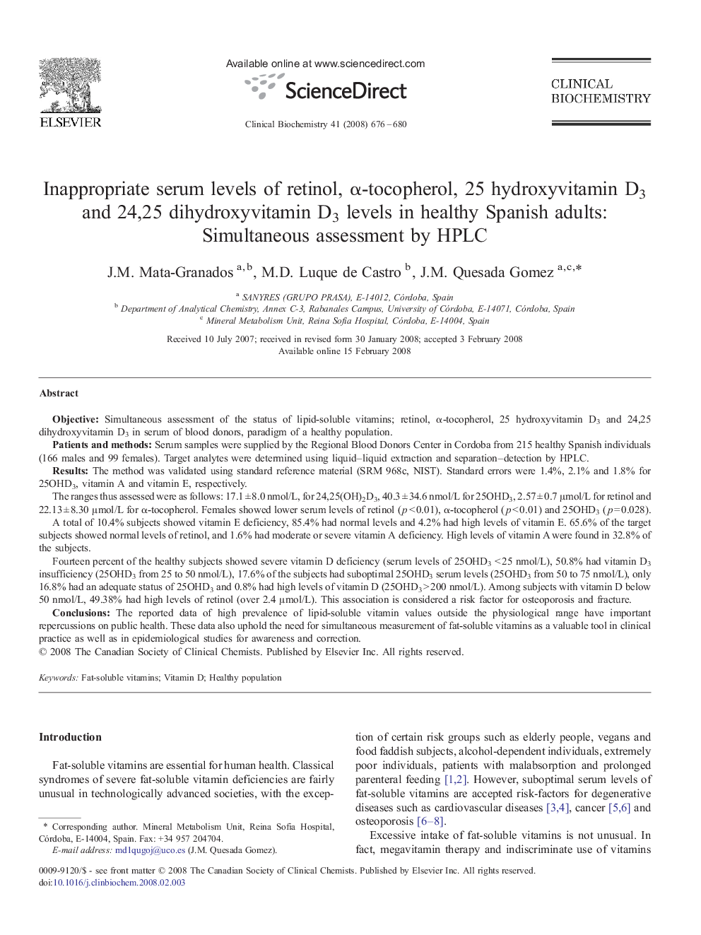 Inappropriate serum levels of retinol, α-tocopherol, 25 hydroxyvitamin D3 and 24,25 dihydroxyvitamin D3 levels in healthy Spanish adults: Simultaneous assessment by HPLC