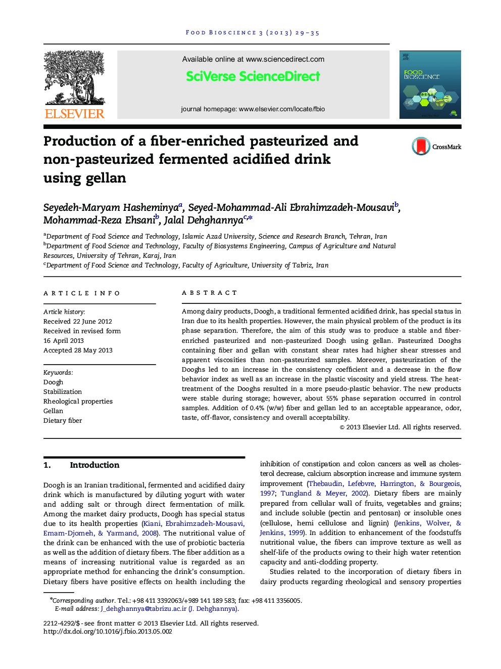 Production of a fiber-enriched pasteurized and non-pasteurized fermented acidified drink using gellan