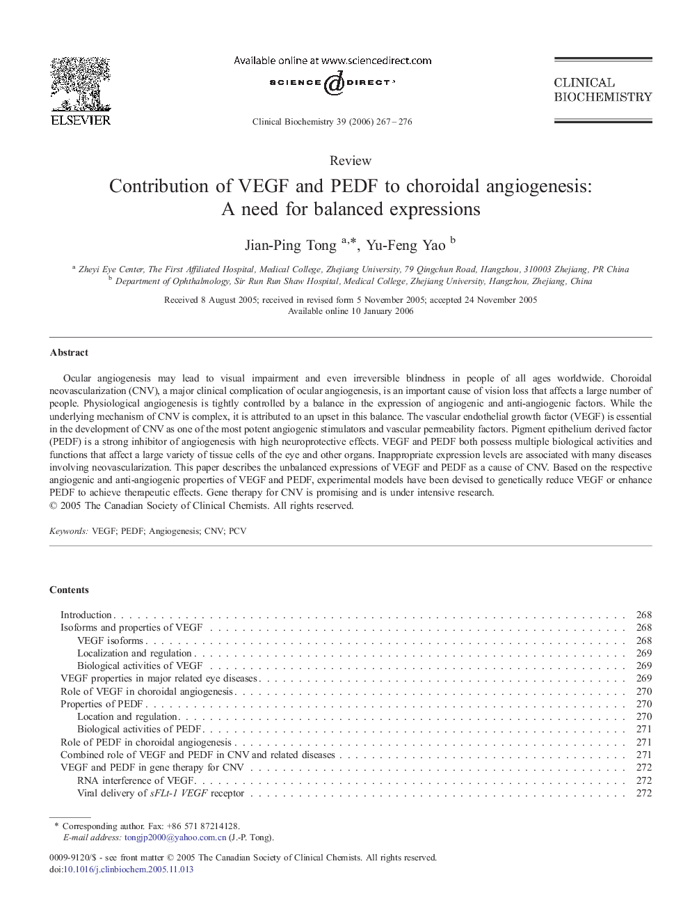 عکس صفحه اول مقاله: Contribution of VEGF and PEDF to choroidal angiogenesis: A need for balanced expressions Contribution of VEGF and PEDF to choroidal angiogenesis: A need for balanced expressions