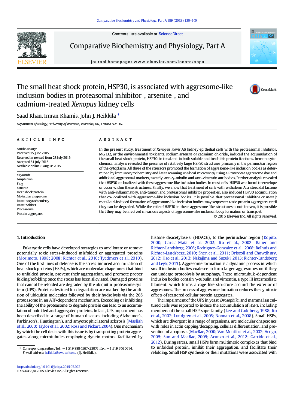 The small heat shock protein, HSP30, is associated with aggresome-like inclusion bodies in proteasomal inhibitor-, arsenite-, and cadmium-treated Xenopus kidney cells