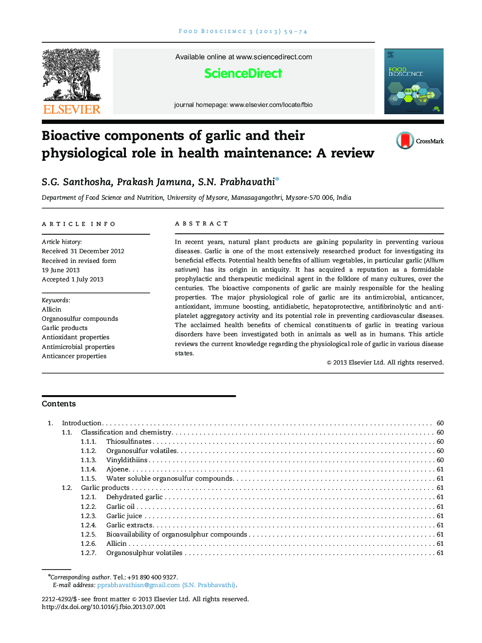 Bioactive components of garlic and their physiological role in health maintenance: A review