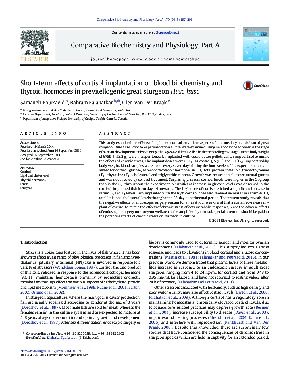 Short-term effects of cortisol implantation on blood biochemistry and thyroid hormones in previtellogenic great sturgeon Huso huso