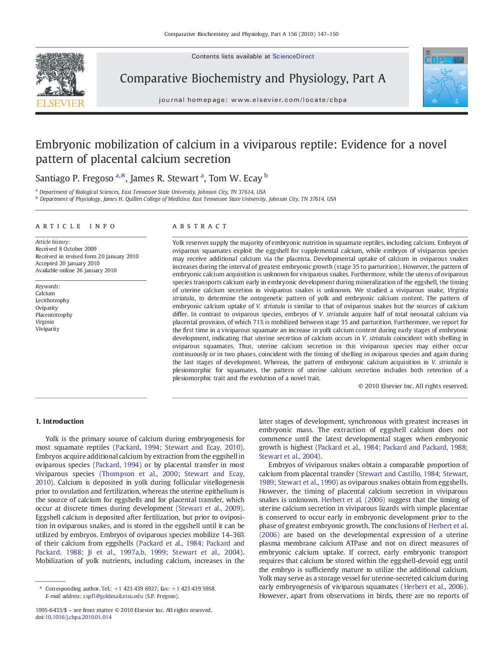 Embryonic mobilization of calcium in a viviparous reptile: Evidence for a novel pattern of placental calcium secretion