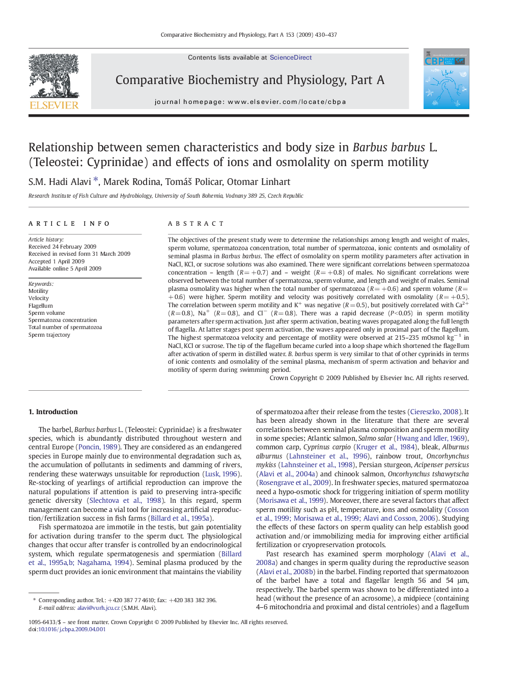 Relationship between semen characteristics and body size in Barbus barbus L. (Teleostei: Cyprinidae) and effects of ions and osmolality on sperm motility