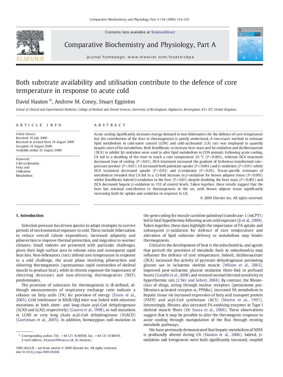 Both substrate availability and utilisation contribute to the defence of core temperature in response to acute cold