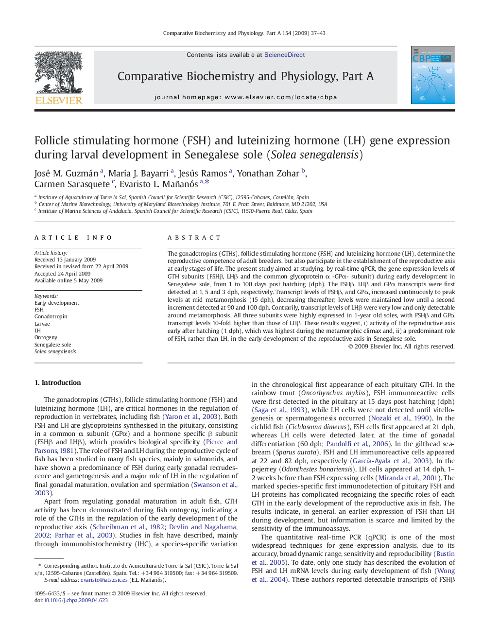 Follicle stimulating hormone (FSH) and luteinizing hormone (LH) gene expression during larval development in Senegalese sole (Solea senegalensis)