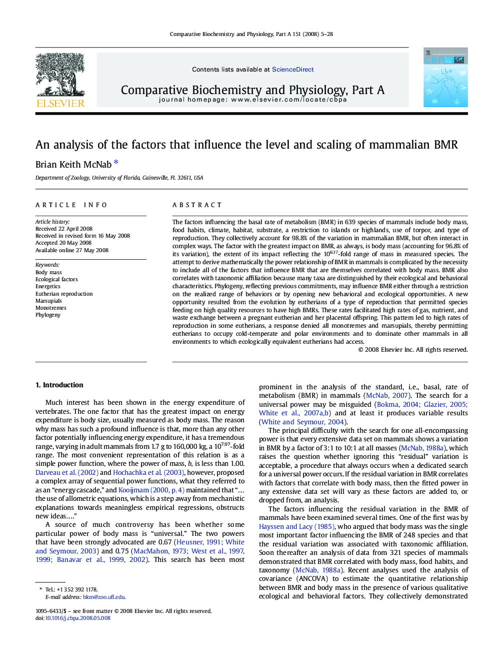 An analysis of the factors that influence the level and scaling of mammalian BMR