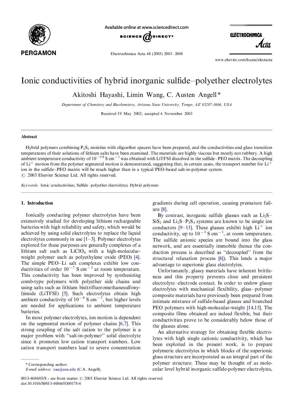 Ionic conductivities of hybrid inorganic sulfide–polyether electrolytes