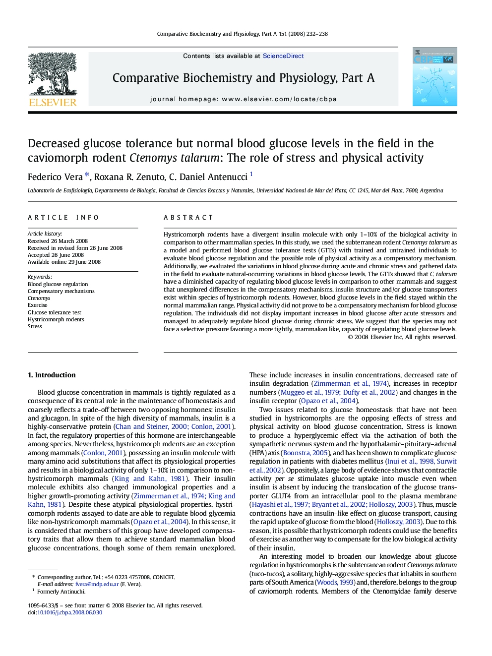 Decreased glucose tolerance but normal blood glucose levels in the field in the caviomorph rodent Ctenomys talarum: The role of stress and physical activity