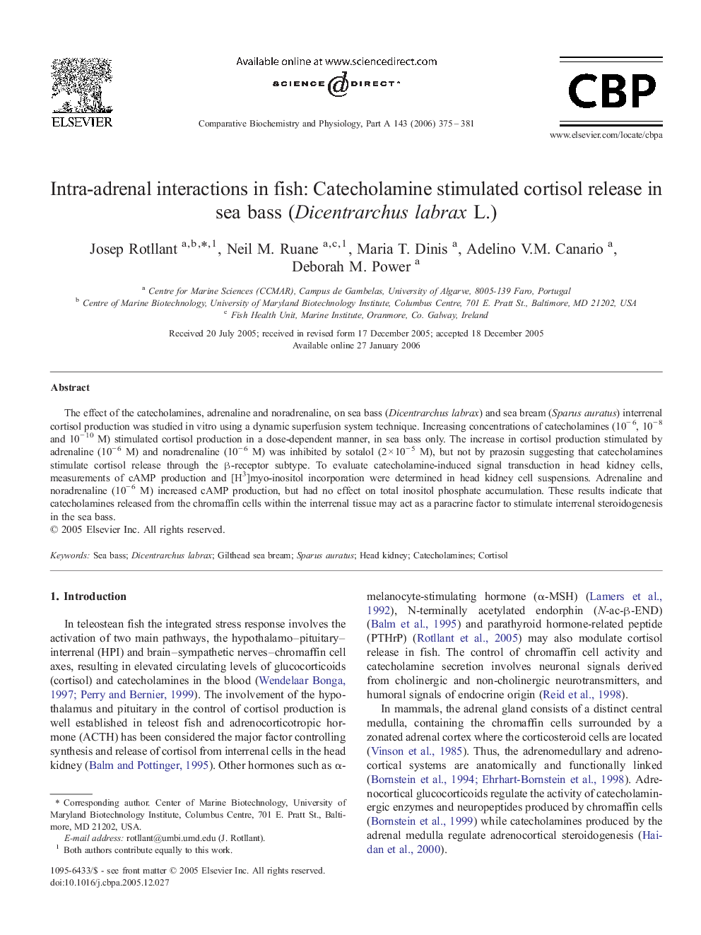 Intra-adrenal interactions in fish: Catecholamine stimulated cortisol release in sea bass (Dicentrarchus labrax L.)