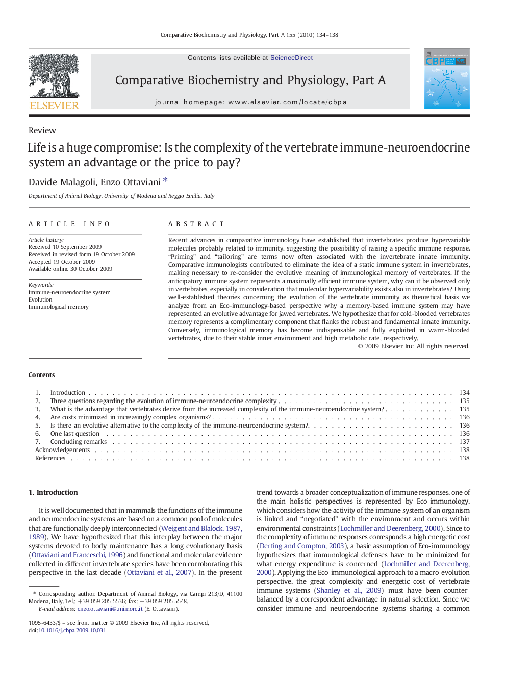 Life is a huge compromise: Is the complexity of the vertebrate immune-neuroendocrine system an advantage or the price to pay?