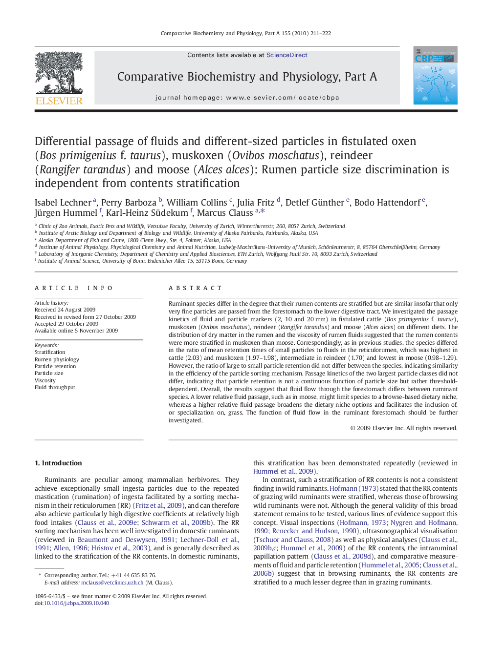 Differential passage of fluids and different-sized particles in fistulated oxen (Bos primigenius f. taurus), muskoxen (Ovibos moschatus), reindeer (Rangifer tarandus) and moose (Alces alces): Rumen particle size discrimination is independent from contents