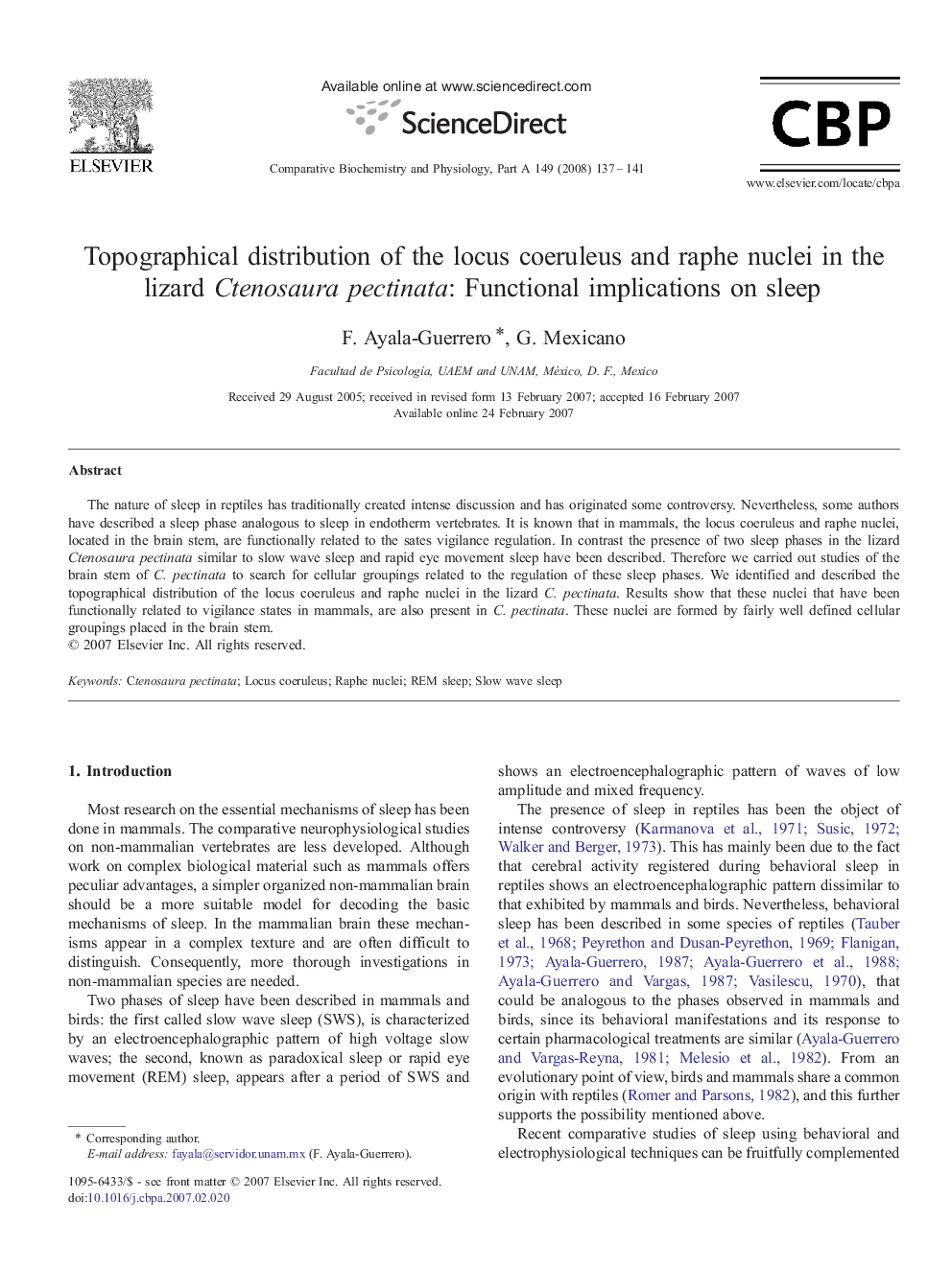 Topographical distribution of the locus coeruleus and raphe nuclei in the lizard Ctenosaura pectinata: Functional implications on sleep