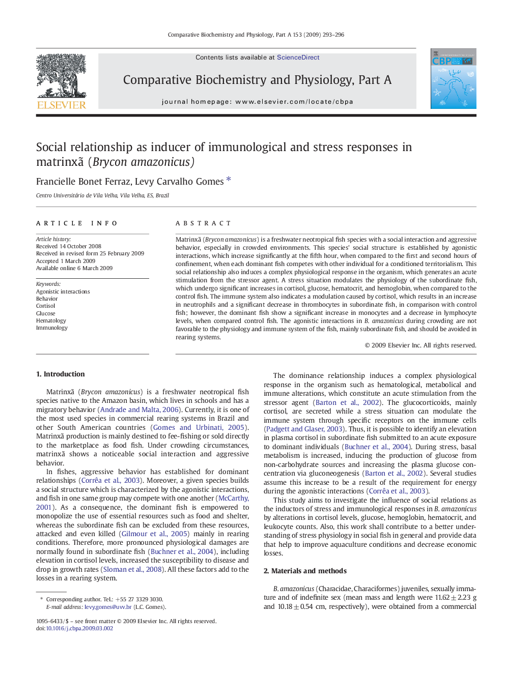 Social relationship as inducer of immunological and stress responses in matrinxã (Brycon amazonicus)